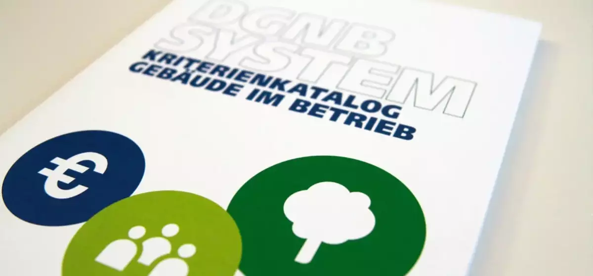DGNB Aktualisiert Zertifizierungssystem für Nachhaltigen Gebäudebetrieb