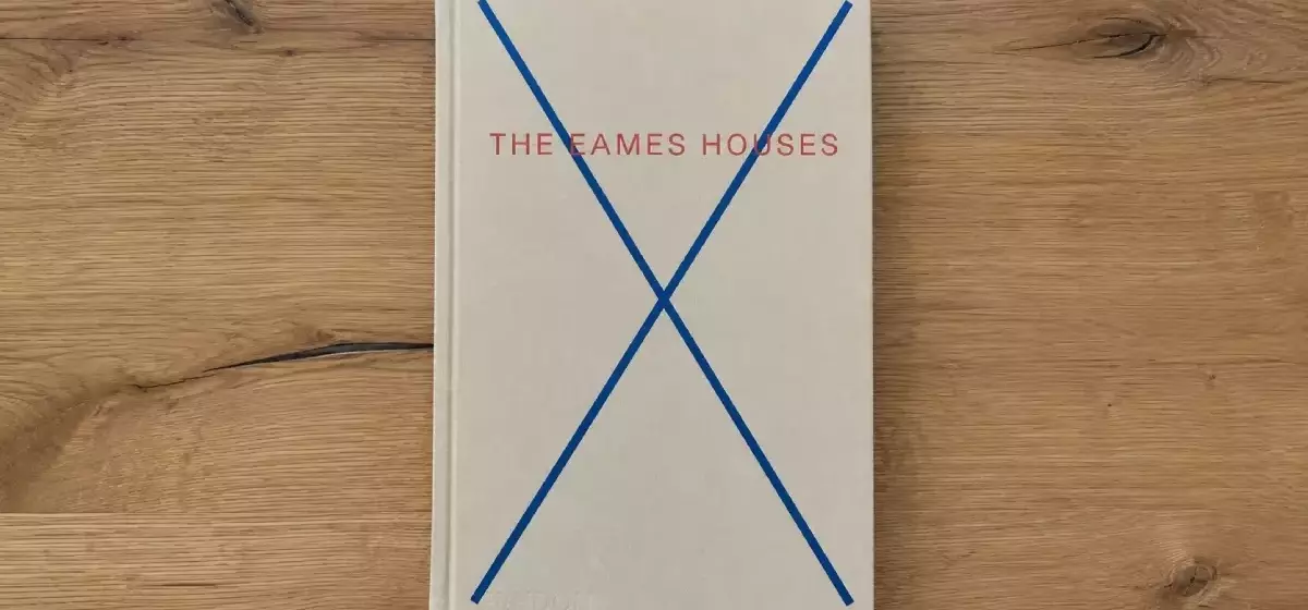 Eine eingehende Betrachtung von "The Eames Houses" von Phaidon: Eine unverzichtbare Ressource für Architekturbegeisterte