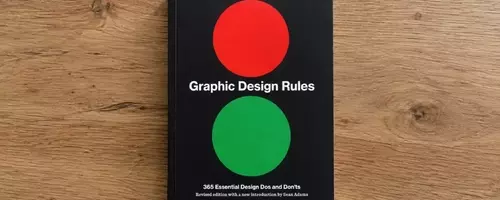 Rezension: "Graphic Design Rules: 365 Essential Design Dos and Don'ts"